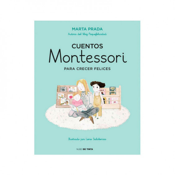 Cuentos Montessori Para Crecer Felices