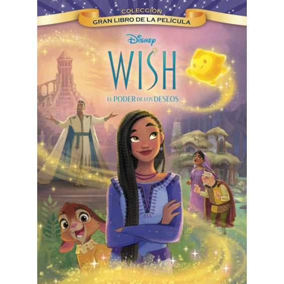 Wish: El Poder De Los Deseos. Gran Libro De La Película