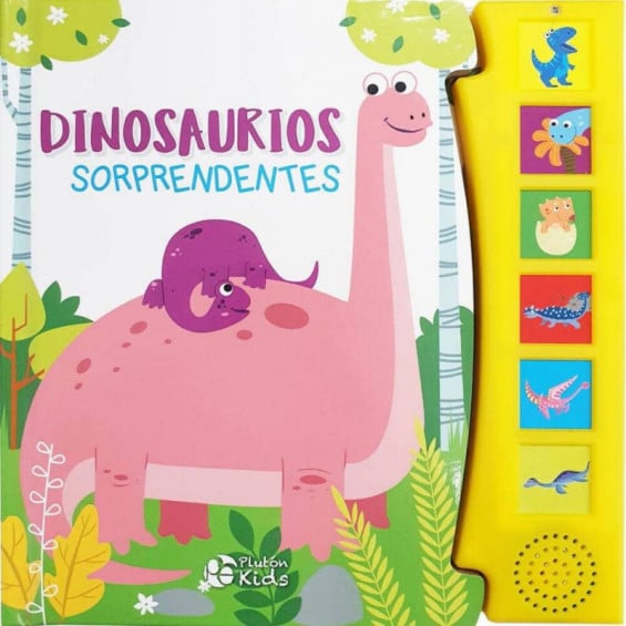 Dinosaurios Sorprendentes Libro con Sonido