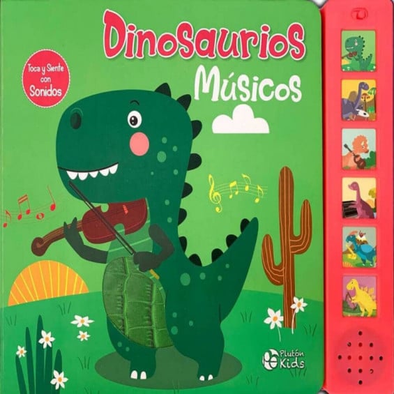 Dinosaurios Músicos Toca y Siente Libro con Texturas y Sonidos