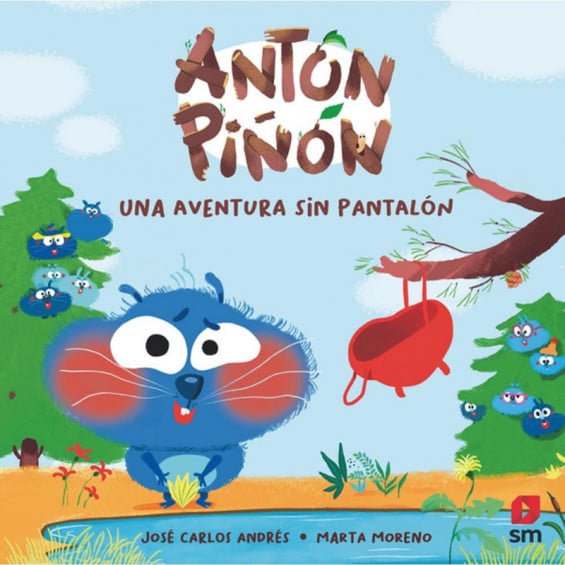 Antón Piñón Una Aventura sin Pantalón