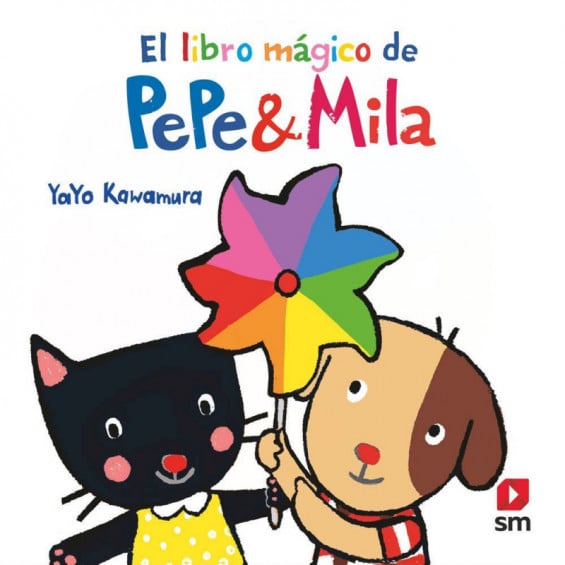 Pepe y Mila El Libro Mágico de Pepe y Mila