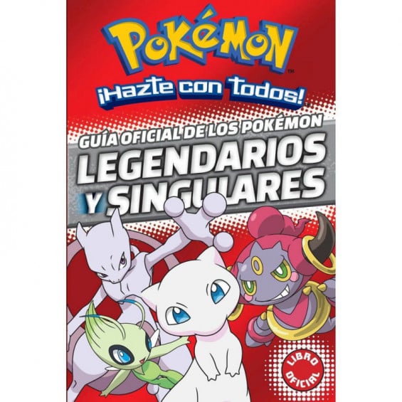 Pokémon Guía de los Pokémon Legendarios y Singulares