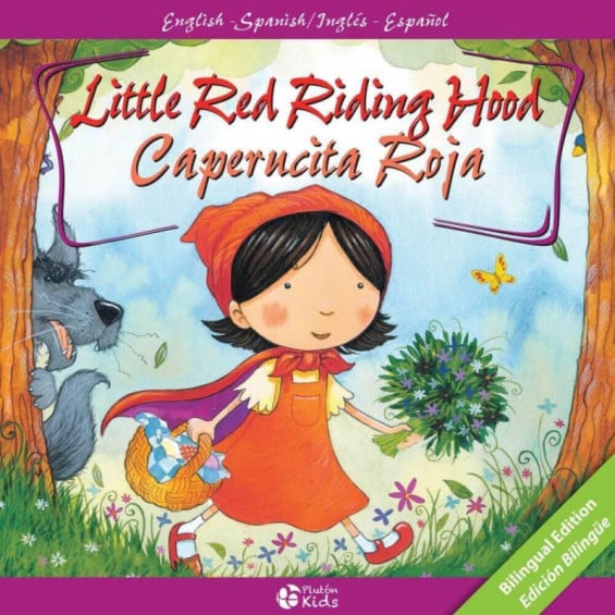 Little Red Riding Hood - Caperucita Roja Clásicos Bilingües Infantiles