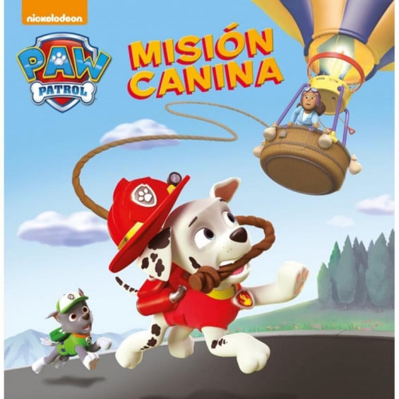 Paw Patrol. Un Cuento - Misión Canina