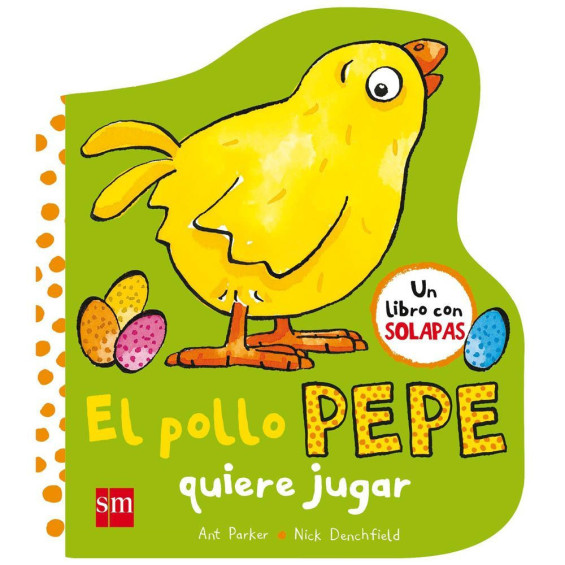 El Pollo Pepe Quiere Jugar