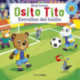Osito Tito Estrellas del Balón
