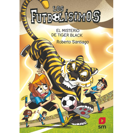 Los Futbolísimos 26: El Misterio de Tiger Black