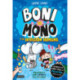Boni Vs. Mono y la Invasión Humana