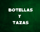 BOTELLAS, TAZAS Y SANDWICHERAS